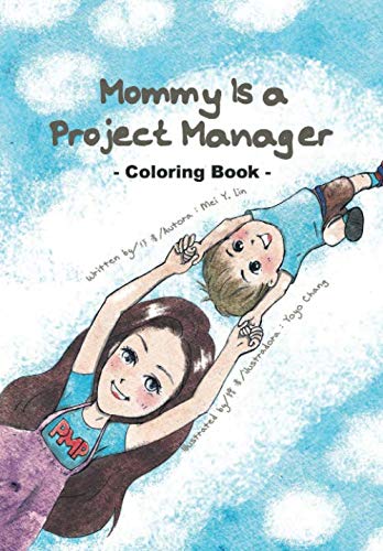Stock image for Mommy Is a Project Manager: Coloring book for sale by Books Unplugged