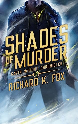 Stock image for Shades of Murder: Gavin Wright Chronicles Book 1 for sale by ThriftBooks-Atlanta