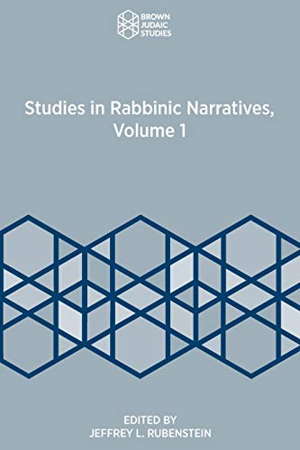 Beispielbild fr Studies in Rabbinic Narratives, Volume 1 zum Verkauf von Moe's Books