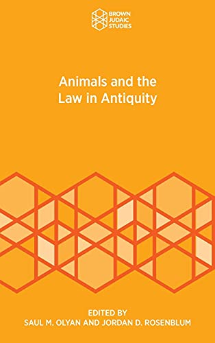 Stock image for Animals and the Law in Antiquity (Brown Judaic Studies, 368) for sale by Lucky's Textbooks