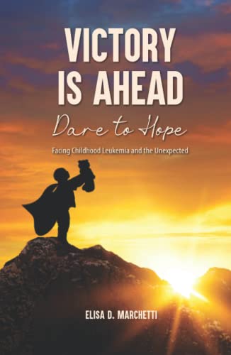 Stock image for Victory Is Ahead: Dare to Hope for sale by ThriftBooks-Dallas