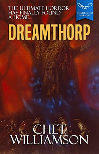 9781951510343: Dreamthorp (Macabre Ink Resurrected Horrors)