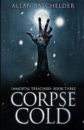 Stock image for Corpse Cold (Immortal Treachery) for sale by Lucky's Textbooks