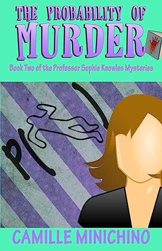 Beispielbild fr The Probability of Murder (The Professor Sophie Knowles Mysteries) zum Verkauf von GF Books, Inc.