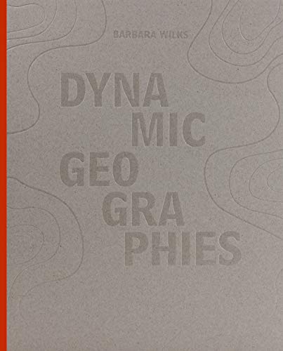 9781951541057: Dynamic Geographies