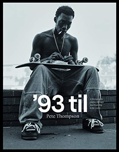 Imagen de archivo de 93 til: A Photographic Journey Through Skateboarding in the 1990s a la venta por WorldofBooks