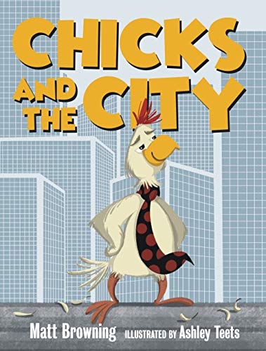 Stock image for Chicks and the City for sale by SecondSale