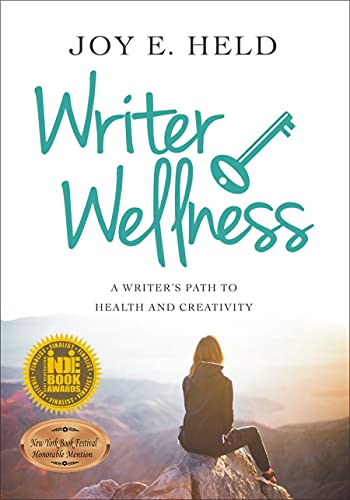 9781951556051: Writer Wellness: A Writer's Path to Health and Creativity