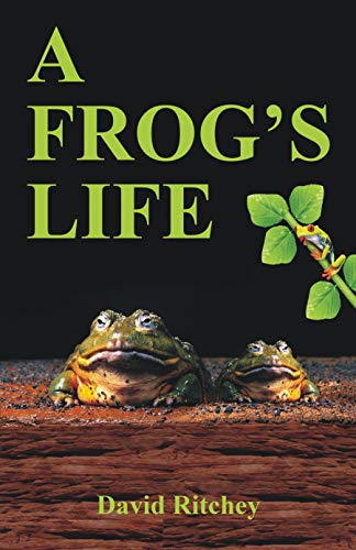 Stock image for A Frog's Life for sale by ThriftBooks-Atlanta