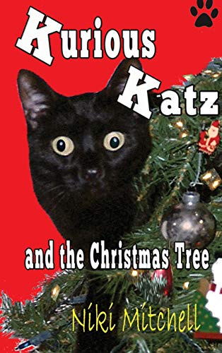 Imagen de archivo de Kurious Katz and the Christmas Tree: Large Print a la venta por GF Books, Inc.