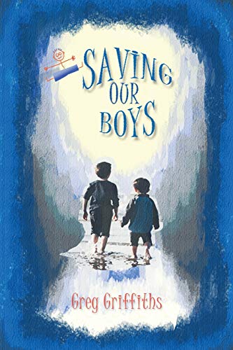 Imagen de archivo de Saving our Boys a la venta por Lucky's Textbooks