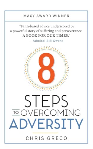 

8 Steps to Overcoming Everyday Adversity