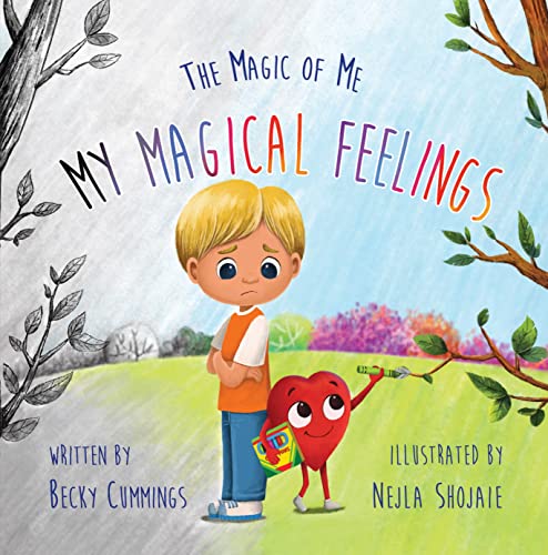 Beispielbild fr My Magical Feelings -Teach Kids to Name and Tame Big Feelings and Emotions (The Magic of Me) zum Verkauf von Ergodebooks