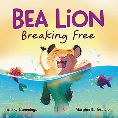 Stock image for Bea Lion: Breaking Free for sale by ZBK Books