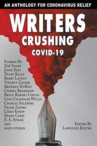 Stock image for Writers Crushing Covid-19 for sale by GreatBookPrices