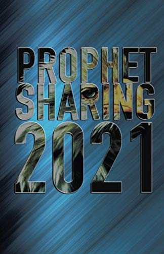 Imagen de archivo de Prophet Sharing 2021 a la venta por Books Puddle