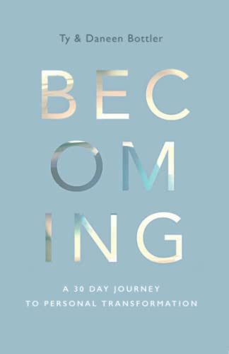 Stock image for Becoming: A 30-Day Journey to Personal Transformation for sale by Bookmonger.Ltd