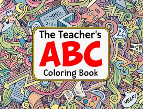 Stock image for The Teacher's ABC Coloring Book for sale by ThriftBooks-Atlanta