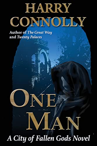 Beispielbild fr One Man : A City of Fallen Gods Novel zum Verkauf von Better World Books