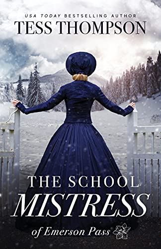 Stock image for The School Mistress (Emerson Pass) for sale by HPB-Movies