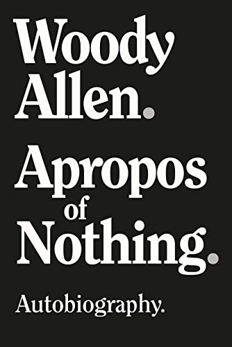 Stock image for APROPOS OF NOTHING, AUTOBIOGRAPHY for sale by Melanie Nelson Books