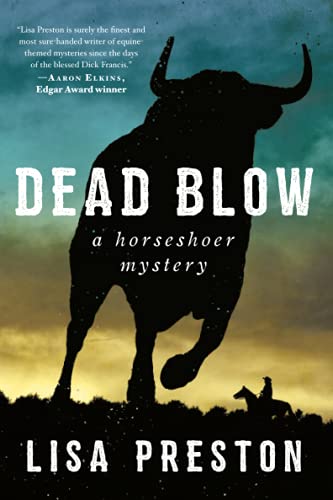 Stock image for Dead Blow: A Horseshoer Mystery (Horseshoer Mystery Series) for sale by GF Books, Inc.