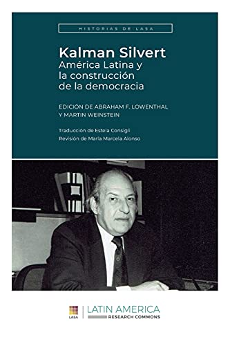 Beispielbild fr Kalman Silvert Amrica Latina y la construccin de la democracia zum Verkauf von PBShop.store US
