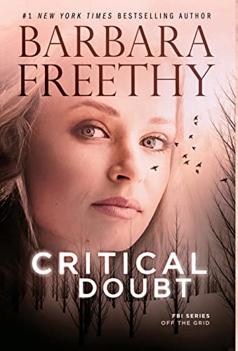 Beispielbild fr Critical Doubt (7) (Off the Grid: FBI) zum Verkauf von WorldofBooks