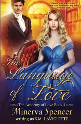 Beispielbild fr The Language of Love: A Mistaken Identity Regency Romance (The Academy of Love) zum Verkauf von Goodwill Industries
