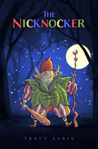 Stock image for The Nicknocker for sale by PBShop.store US