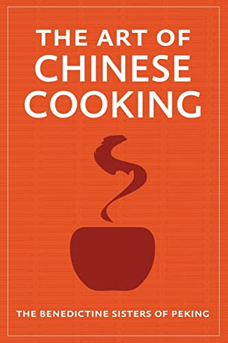 Beispielbild fr The Art of Chinese Cooking zum Verkauf von ThriftBooks-Dallas