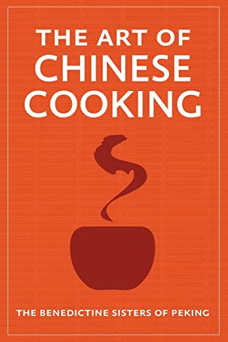 Stock image for The Art of Chinese Cooking for sale by ThriftBooks-Dallas