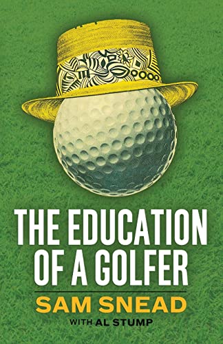 Imagen de archivo de The Education of a Golfer a la venta por ThriftBooks-Dallas
