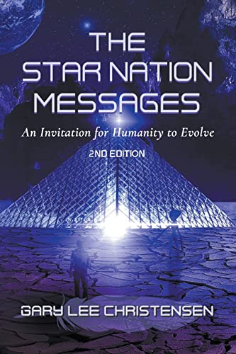9781951694067: The Star Nation Messages: An Invitation for Humanity to Evolve