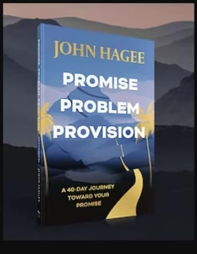 Beispielbild fr Promise, Problem, Provision ??? A 40-Day Journey to Your Promise ?? Devotional Journal by John Hagee ?? zum Verkauf von Wonder Book