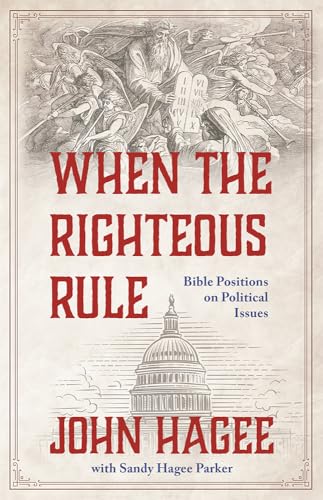Stock image for When the Righteous Rule: Bible Positions on Political Issues for sale by SecondSale