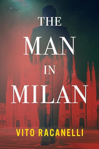 Stock image for The Man in Milan for sale by Better World Books