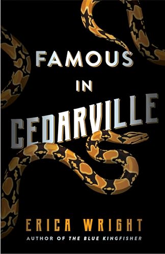 Stock image for Famous in Cedarville for sale by Wonder Book