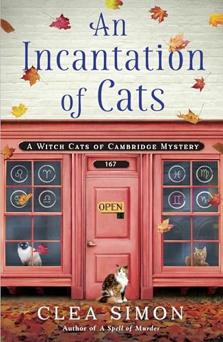 Stock image for An Incantation of Cats: A Witch Cats of Cambridge Mystery (Witch Cats of Cambridge, 2) for sale by Once Upon A Time Books