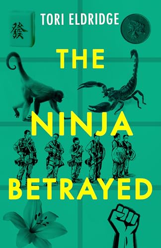 Stock image for The Ninja Betrayed for sale by Better World Books: West