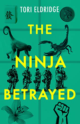 9781951709365: The Ninja Betrayed: 3 (Lily Wong, 3)