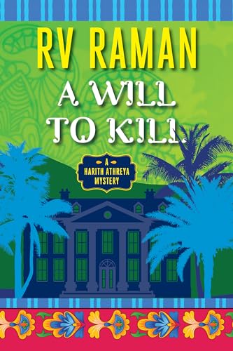 Stock image for A Will to Kill (Harith Athreya, 1) for sale by BooksRun