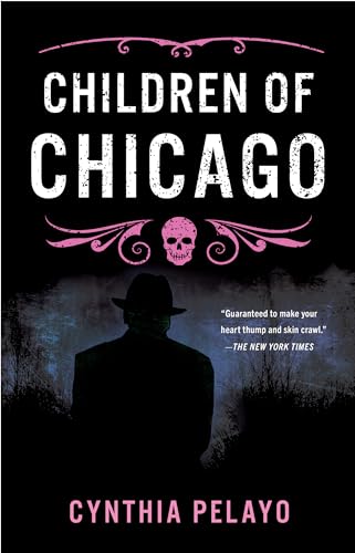 Beispielbild fr Children of Chicago (Chicago Saga, 1) zum Verkauf von BooksRun