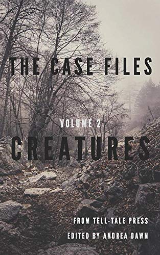 Beispielbild fr The Case Files Volume 2: Creatures zum Verkauf von Big River Books