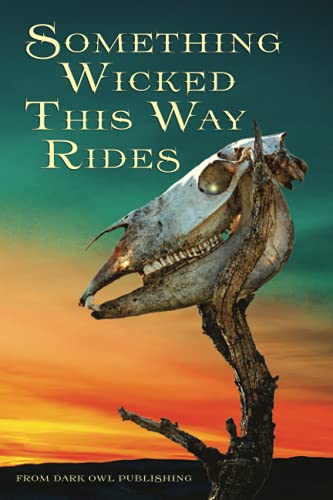 Stock image for Something Wicked This Way Rides for sale by SecondSale