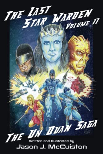 Stock image for The Last Star Warden Volume II - The Un Quan Saga for sale by California Books