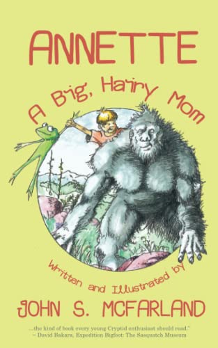 Beispielbild fr Annette: A Big; Hairy Mom zum Verkauf von Ria Christie Collections