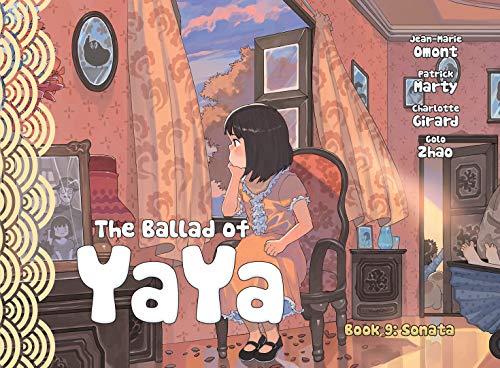 Beispielbild fr The Ballad of Yaya Book 9 : Sonota zum Verkauf von Better World Books: West