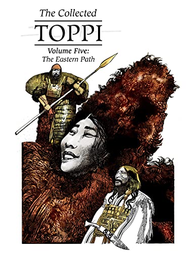 Beispielbild fr The Collected Toppi vol.5: The Eastern Path zum Verkauf von Monster Bookshop