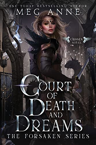 Court of Death and Dreams: A Fated Mates Romantasy (The Forsaken) - Anne,  Meg: 9781951738402 - AbeBooks